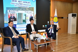 “Şehir Neyi Hatırlar?” Programı Harran Üniversitesinde Gerçekleştirildi